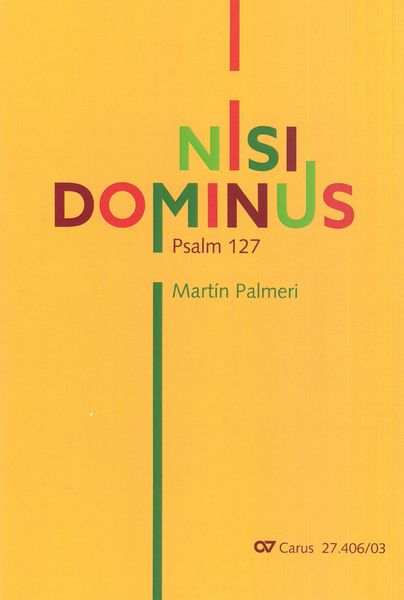 Nisi Dominus - Psalm 127 : For Soprano Solo, Coro (SATB), Bandoneon, Piano and String Quintet.