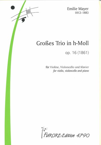 Grosses Trio In H-Moll, Op. 16 : Für Violine, Violoncello und Klavier (1861).