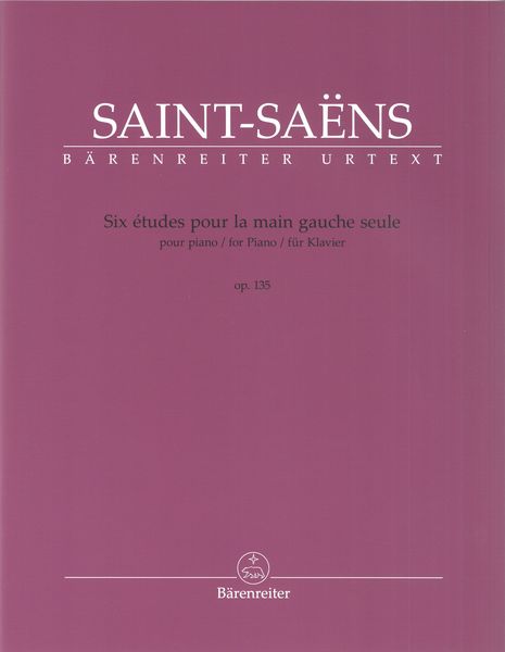 Six Études Pour La Main Gauche Seule, Op. 135 : Pour Piano / edited by Catherine Massip.