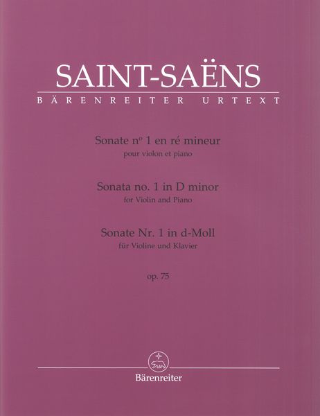 Sonate No. 1 En Ré Mineur, Op. 75 : Pour Violon et Piano / Ed. Fabien Guilloux & François De Médicis