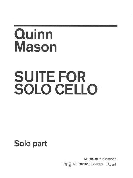 Suite : For Solo Cello.