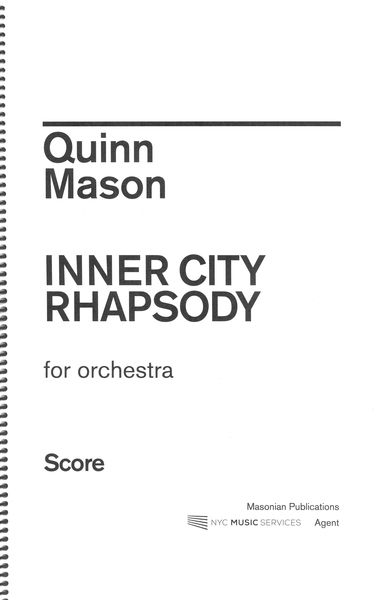 Inner City Rhapsody : For Orchestra.