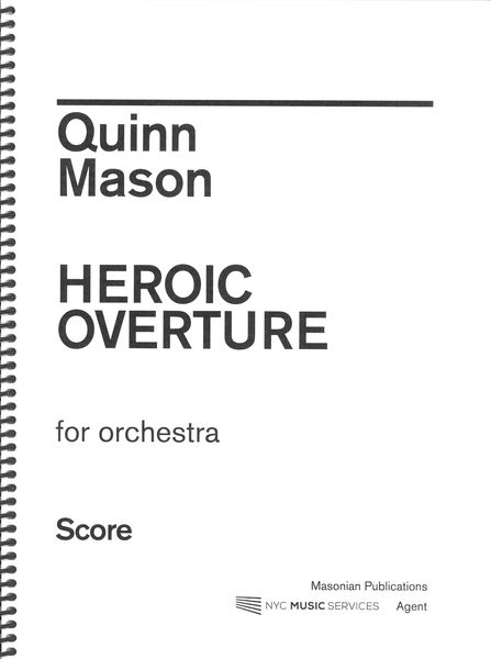 Heroic Overture : For Orchestra.