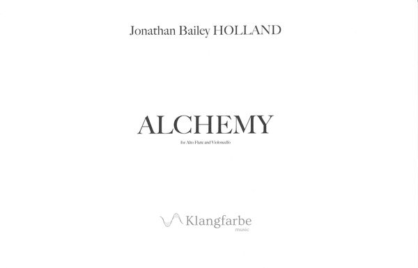 Alchemy : For Alto Flute and Violoncello (2009).