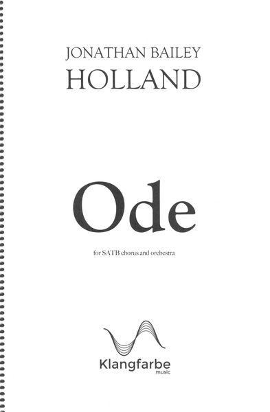 Ode : For SATB Chorus and Orchestra (2018).