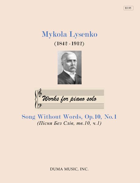 Song Without Words, Op. 10, No. 1 : For Piano Solo.