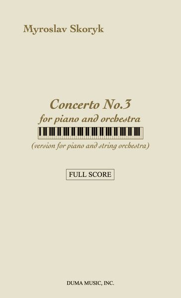 Concerto No. 3 : For Piano and String Orchestra.