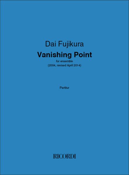 Vanishing Point : For Ensemble (2004, Rev. 2014).