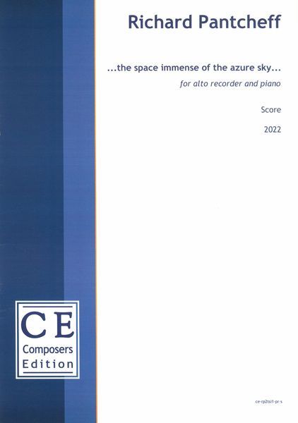 Space Immense of The Azure Sky : For Alto Recorder and Piano (2022) [Download].