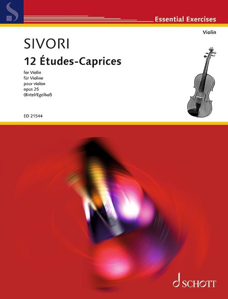 12 Études-Caprices, Op. 25 : For Violin / edited by Wolfgang Birtel.