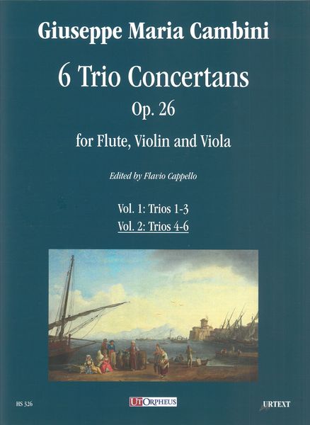 6 Trios Concertans, Op. 26 : For Flute, Violin and Viola - Vol. 2, Trios 4-6 / Ed. Flavio Cappello.