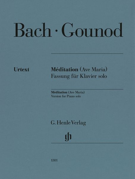 Méditation (Ave Maria) : Version For Piano Solo / edited by Gérard Condé.