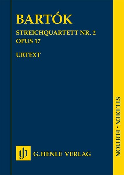 Streichquartett Nr. 2, Op. 17 / edited by Laszlo Somfai.