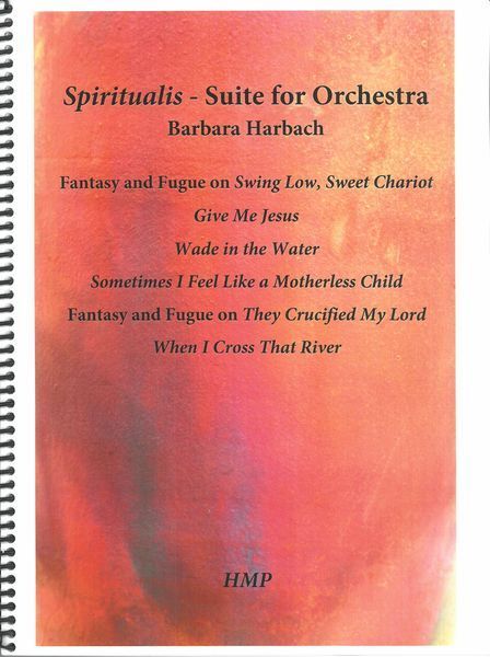 Spiritualis : Suite For Orchestra [Download].