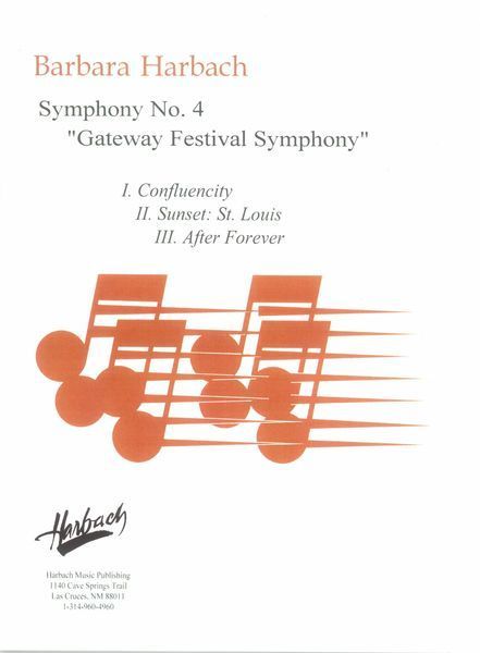 Symphony No. 4 : Gateway Festival Symphony (2013) [Download].