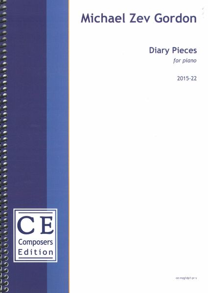 Diary Pieces : For Piano (2015-22).
