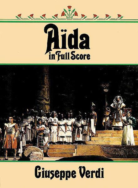 Aida [Italian] : Reprint Of The Ricordi Edition.