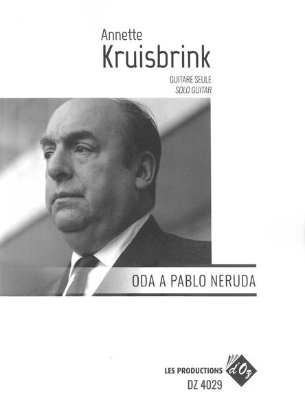 Oda A Pablo Neruda : For Solo Guitar.