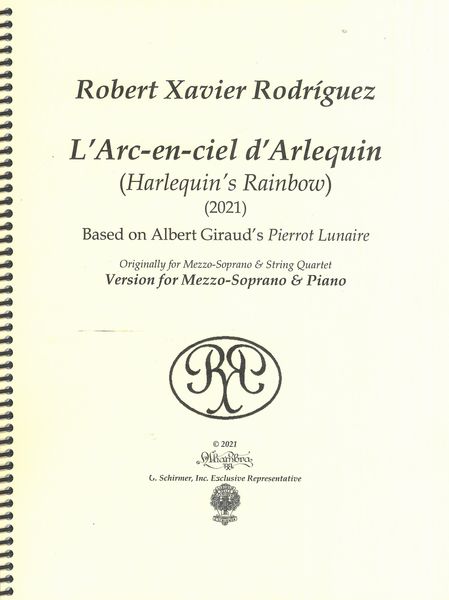 L' Arc-En-Ciel d'Arlequin (Harlequin's Rainbow) : Version For Mezzo-Soprano and Piano (2021).