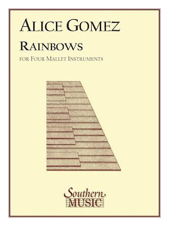 Rainbows : For Four Mallet Instruments.
