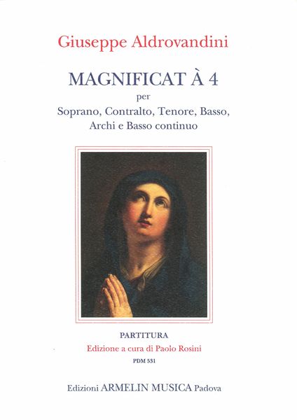 Magnificat A 4 : Per Soprano, Contralto, Tenore, Basso, Archi E Basso Continuo / Ed. Paolo Rosini.