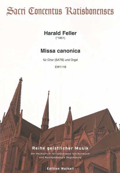 Missa Canonica : Für Chor (SATB) und Orgel.