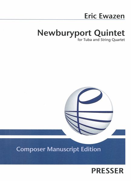 Newburyport Quintet : For Tuba and String Quartet.