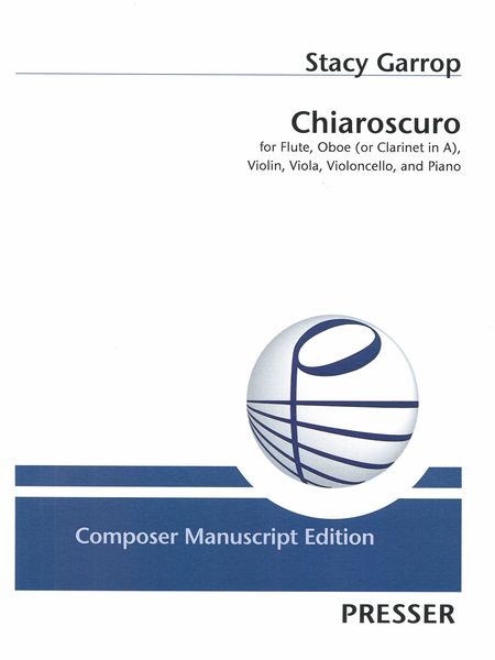 Chiaroscuro : For Flute, Oboe (Or Clarinet In A), Violin, Viola, Violoncello and Piano.