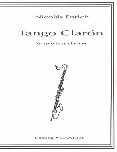 Tango Claron : For Solo Bass Clarinet.