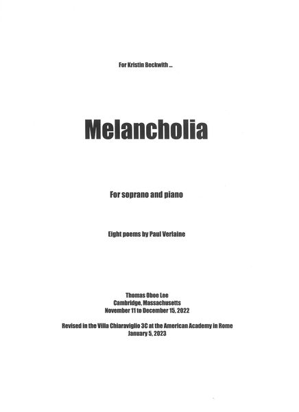 Melancholia : For Soprano and Piano (2022).
