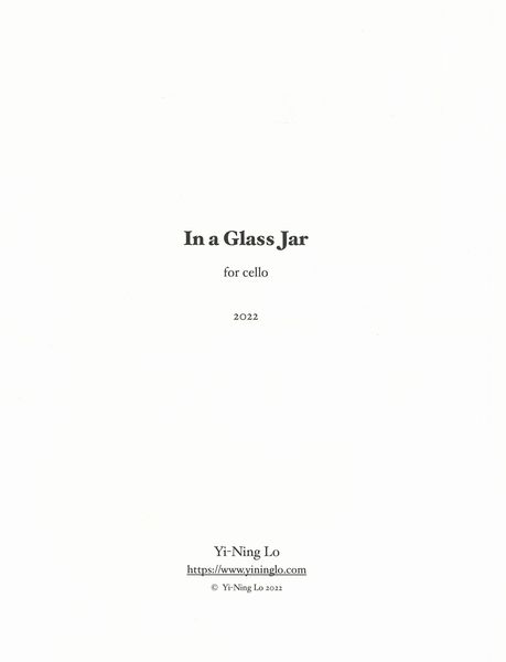 In A Glass Jar : For Cello (2022).