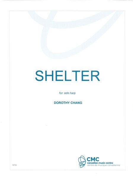 Shelter : For Solo Harp (2021).