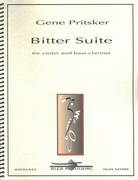 Bitter Suite : For Violin and Bass Clarinet.