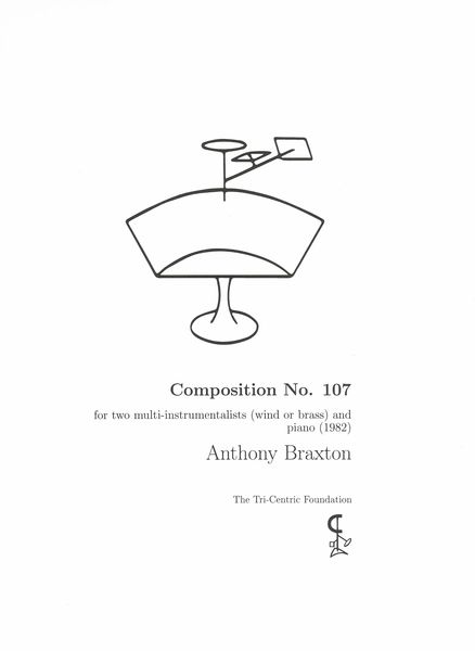 Composition No. 107 : For Two Multi-Instrumentalists (Wind Or Brass) and Piano (1982).