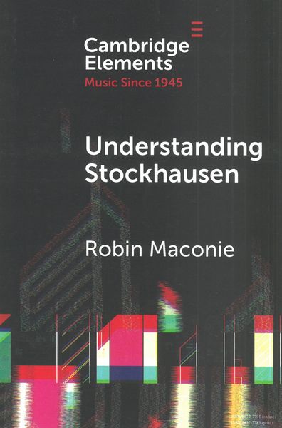 Understanding Stockhausen.