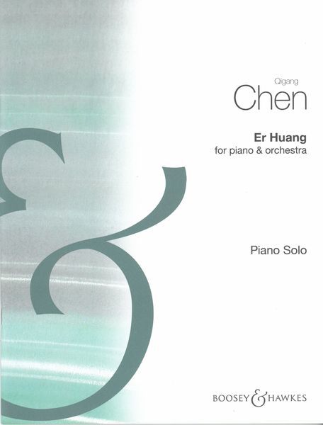 Er Huang : For Piano and Orchestra / reduction For 2 Pianos by Michael Delfin.