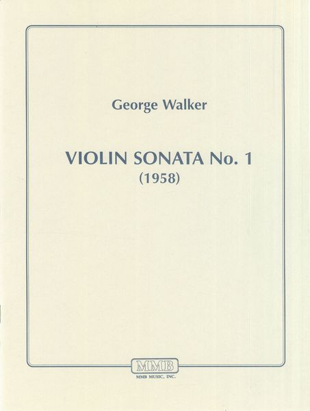Violin Sonata No. 1 : For Violin and Piano (1958).