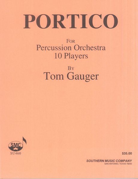 Portico : For Percussion Orchestra, 10 Players.