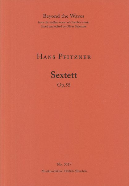 Sextett, Op. 55 : Für Klavier, Violine, Viola, Violoncello, Contrabass und Clarinette.