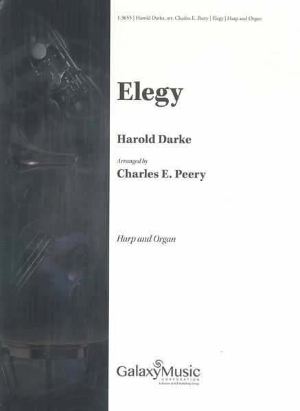 Elegy : For Harp and Organ / arranged by Charles E. Peery.
