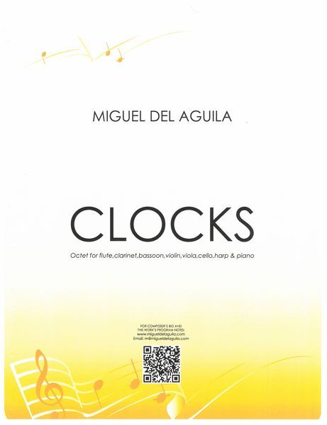 Clocks : Octet For Flute, Clarinet, Bassoon, Harp, Violin, Viola, Cello and Piano.