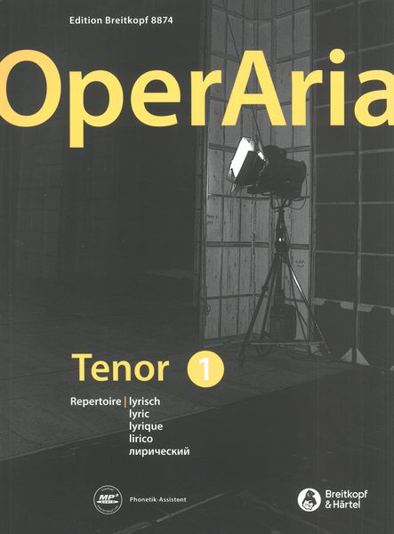 Operaria - Das Repertoire Für Alle Stimmgattungen : Tenor, Band 1 - Lyrisch.