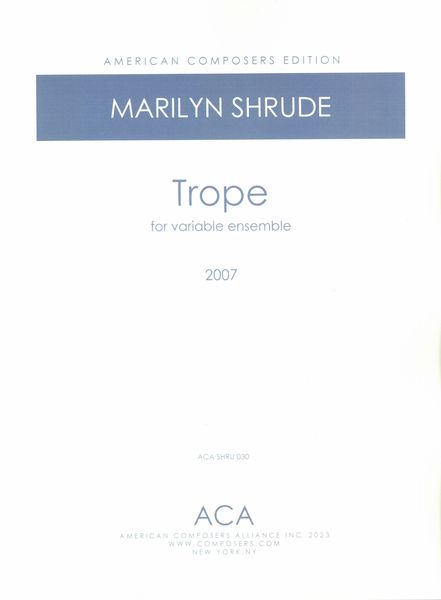 Trope : For Variable Ensemble (2007).
