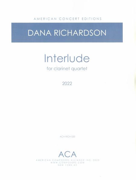 Interlude : For Clarinet Quartet (2022).