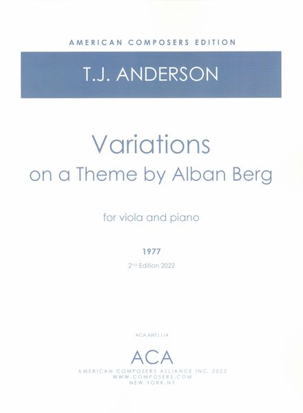 Variations On A Theme by Alban Berg : For Viola and Piano (1977) - 2nd Edition (2022).