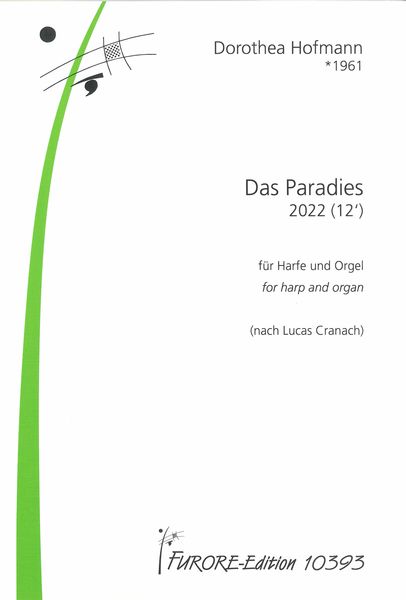 Paradies : Für Harfe und Orgel (Nach Lucas Cranach) (2022).