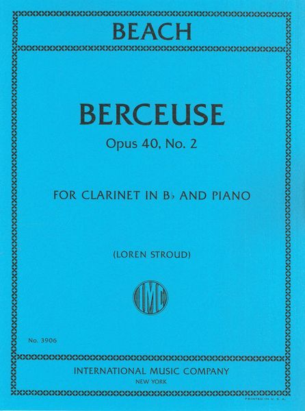 Berceuse, Op. 40, No. 2 : For Clarinet In B Flat and Piano / arranged by Loren Stroud.