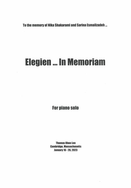 Elegien... In Memoriam : For Piano Solo (2023).