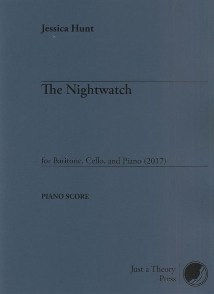 Nightwatch : For Baritone, Cello and Piano (2017).