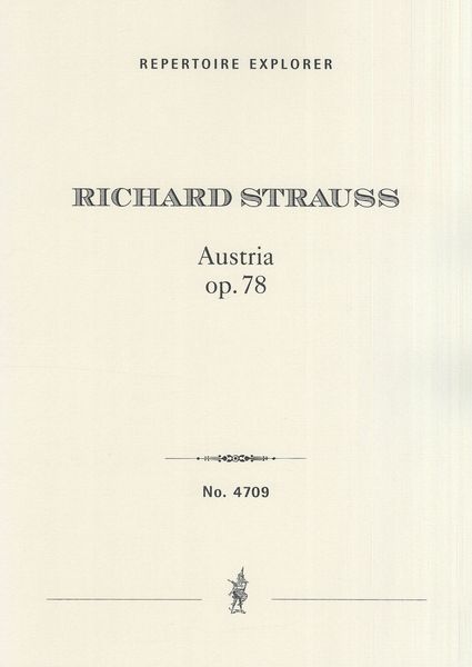 Austria, Op. 78 : Austrian Song by Anton Wildgans For Large Orchestra With Men's Chorus.